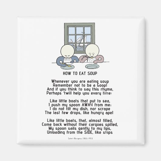 Wie man Soup isst - Die Goops Magnet (Vorne)