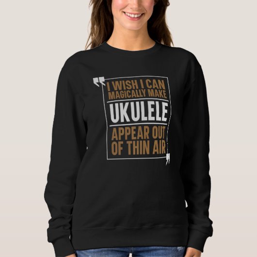 Wie man Ukuleles auf magische Weise aus der dünnen Sweatshirt (Vorderseite)