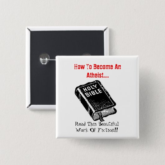 Wie man wird ein atheistisches…. button (Vorne & Hinten)