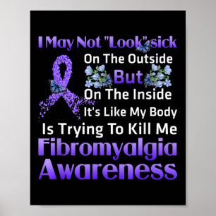 Wie mein Körper versucht, mir Fibromyalgie zu töte Poster