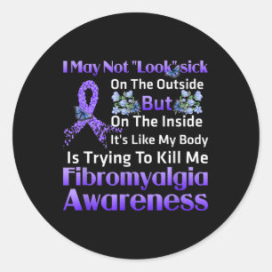 Wie mein Körper versucht, mir Fibromyalgie zu töte Runder Aufkleber