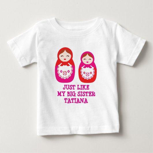 Wie meine große Schwester verschachtelte Puppen in Baby T-shirt (Vorderseite)