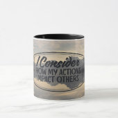 Wie meine Handlungen andere beeinflussen Tasse (Zentrum)