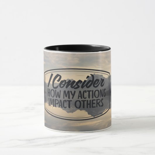 Wie meine Handlungen andere beeinflussen Tasse (Zentrum)