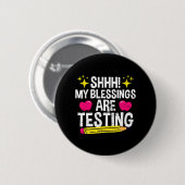 Wie meine Segnungen sind Testtag Button (Vorne & Hinten)
