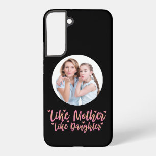 Wie Mutter wie Tochter, Personalisierte Mama Gesch Samsung Galaxy Hülle