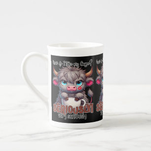 Wie nehme ich meinen Kaffee? Ernsthaft sehr ernsth Porzellantasse