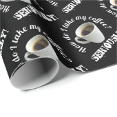 Wie nehme ich meinen Kaffee? Schleifpapier Geschenkpapier (Rolleneckpunkt)