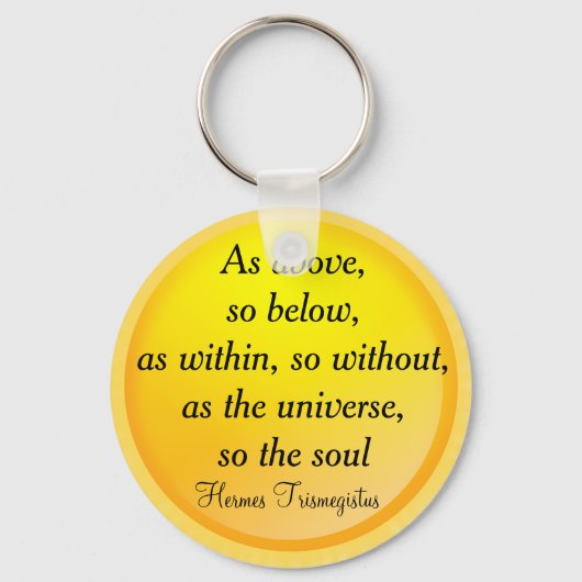 WIE OBEN, SO UNTER DEM Schlüsselanhänger (Vorderseite)