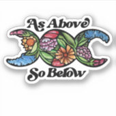 Wie oben so unter Triple Moon Symbol Aufkleber (Vorderseite)