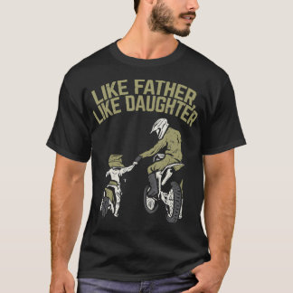 Wie Pater Daughter Dirt Bike Niedliche Übereinstim T-Shirt
