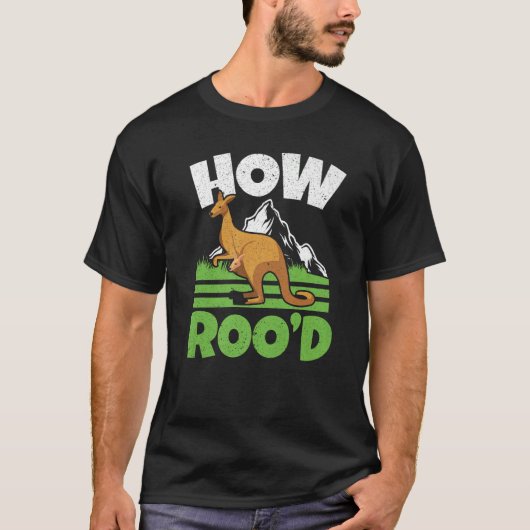 Wie Roo'd Kangaroo Whisperer Wildlife Animal Austr T-Shirt (Vorderseite)