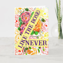 Wie Rose Niemals Karte