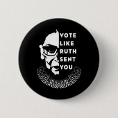 Wie Ruth Sent You - Feminist Button (Vorderseite)
