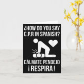 Wie sagt man C.p.r auf Spanisch_ Calmate Y Respira Karte (Gelbe Blume)