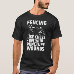 Wie Schach Fechten Fechter En Garde Säbel Degen Sc T-Shirt