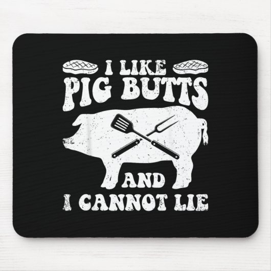 Wie Schweineärsche Bbq Barbecue Grillen Chef Fleis Mousepad (Vorne)