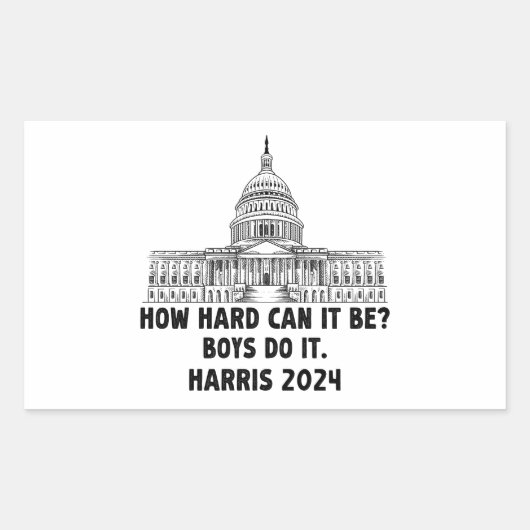 Wie schwer kann es sein? Boys Do it Kamala Harris  Rechteckiger Aufkleber (Vorderseite)