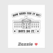 Wie schwer kann es sein? Jungen tun es Aufkleber (Blatt)