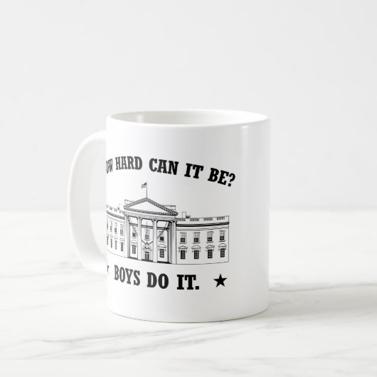 Wie schwer kann es sein? Jungen tun es Kaffeetasse (Vorderseite Links)