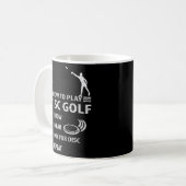 Wie Sie Disk Golf Frisbee Funny Swear Disc spielen Kaffeetasse (Vorderseite Links)