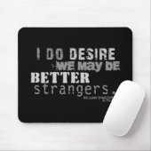 Wie Sie es beleidigen mögen (B&W) Mousepad (Mit Mouse)