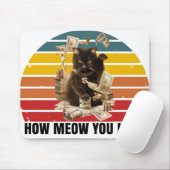 Wie Sie Geld brauchen - Gangsta Cat Mousepad (Mit Mouse)