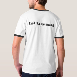 Wie Sie gemein es gelesen. Einheimische Bücher T-Shirt