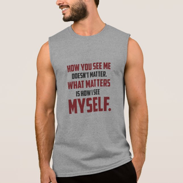 "Wie Sie mich", sehen das Trägershirt der Männer Ärmelloses Shirt (Vorderseite)