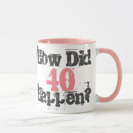 Wie sind 40 passiert? - Zwei-Tonen-Kaffee-Tasse Tasse