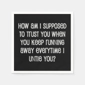 Wie soll ich Ihnen vertrauen? Serviette (Vorderseite)