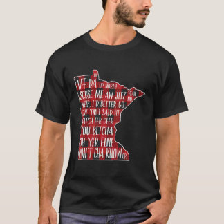 Wie sprechen Minnesotan - Buffalo Karierte Redewen T-Shirt