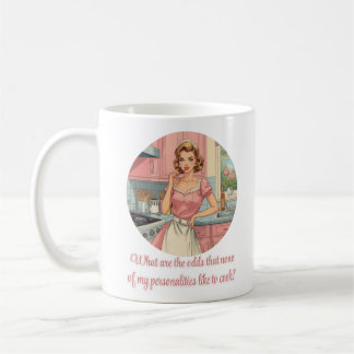 „Wie stehen die Chancen, dass keine meiner Persönl Kaffeetasse