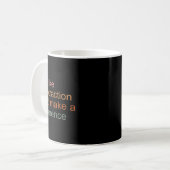 Wie Subtraktion sein und einen Unterschied machen Kaffeetasse (Vorderseite Links)