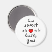 Wie süß es ist magnet (Vorderseite/Rückseite)