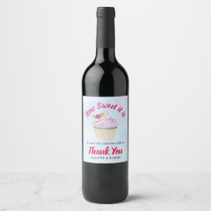 Wie süß es ist Pink Cupcake Wedding Danke Weinetikett