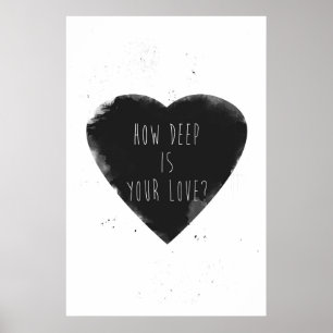 Wie tief ist Ihre Liebe? Poster