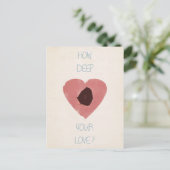 Wie tief ist Ihre Liebe? Postkarte (Stehend Vorderseite)