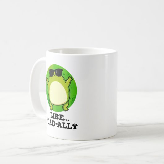 Wie Toad-ally Funny Toad Pun Kaffeetasse (Vorderseite Links)