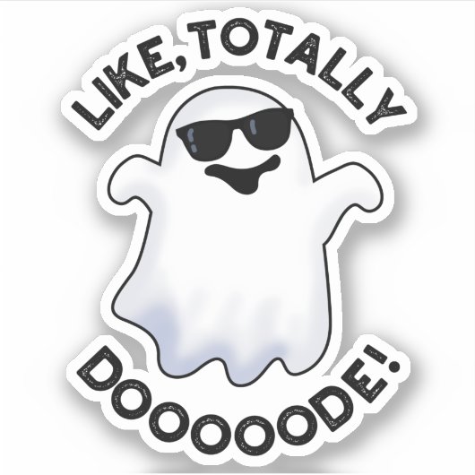 Wie Totally Doode Funny Ghost Pun Aufkleber (Vorderseite)