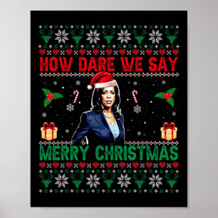 Wie trauen wir uns, frohe Weihnachten Kamala Harri Poster
