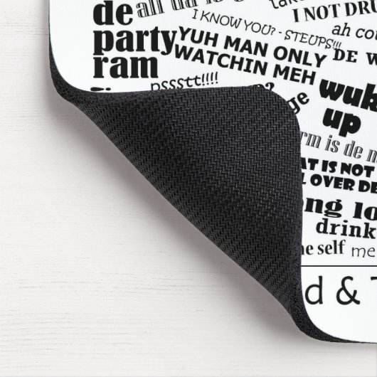Wie trini reden Mousepad (Ecke)