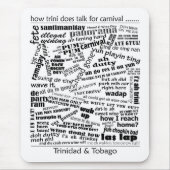 Wie trini reden Mousepad (Vorne)