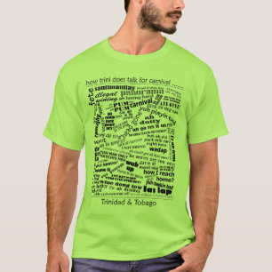 Wie Trini spricht T-Shirt
