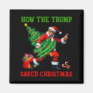 Wie Trump Weihnachten gerettet hat Lustiger Trump  Magnet