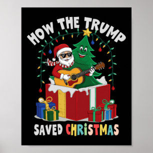 Wie Trump Weihnachts-Weihnachtsfeiertag Rettete Poster