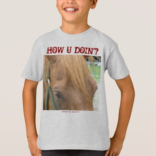 Wie U Doin'? T-Shirt (Vorderseite)