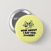 Wie über mich Sie? essen Sie! Button (Vorne & Hinten)