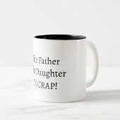 Wie Vater/Mutter, so Tochter/Sohn Kaffeetasse (VorderseiteRechts)