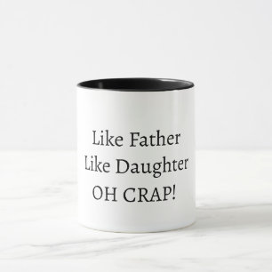 Wie Vater/Mutter, so Tochter/Sohn Kaffeetasse